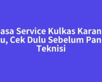 Jasa Service Kulkas Karang Baru, Cek Dulu Sebelum Panggil Teknisi