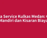 Jasa Service Kulkas Medan: Cek Mandiri dan Kisaran Biaya