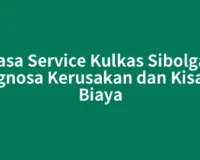 Jasa Service Kulkas Sibolga: Diagnosa Kerusakan dan Kisaran Biaya