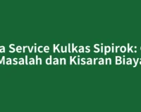 Jasa Service Kulkas Sipirok: Cek Masalah dan Kisaran Biaya
