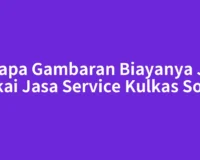 Berapa Gambaran Biayanya Jika Pakai Jasa Service Kulkas Solok