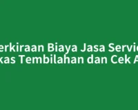 Perkiraan Biaya Jasa Service Kulkas Tembilahan dan Cek Awal